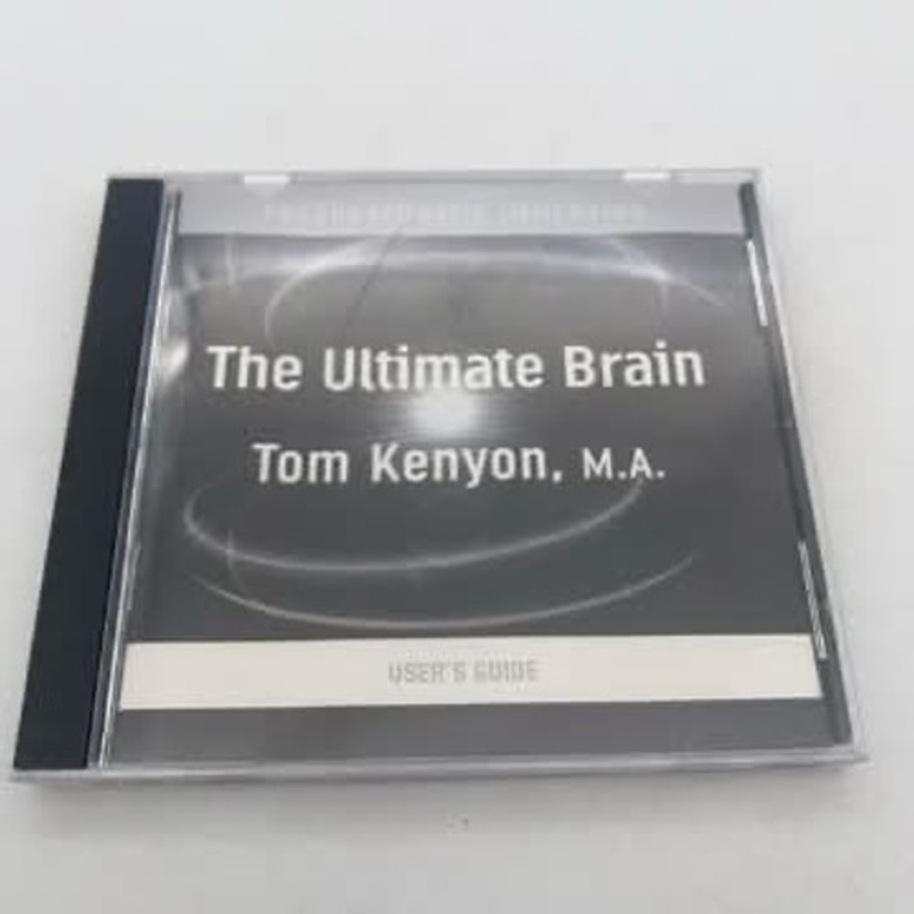 The Ultimate Brain Tom Kenyon MA Psychoacoustic Immersion Audio CD Users Guide‎